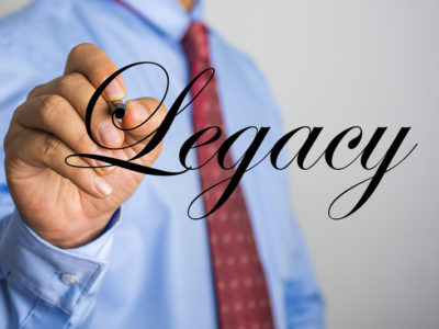 Creating Your Legacy